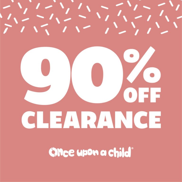 Once Upon a Child 90% Off Summer Clearance Sale