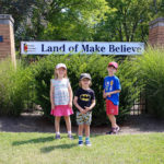 Land of Make Believe Aug 2017 2 small