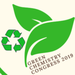 Green Chemistry Congress 2019