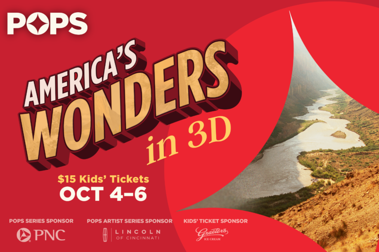 This October, experience America's Wonders with the Cincinnati Pops