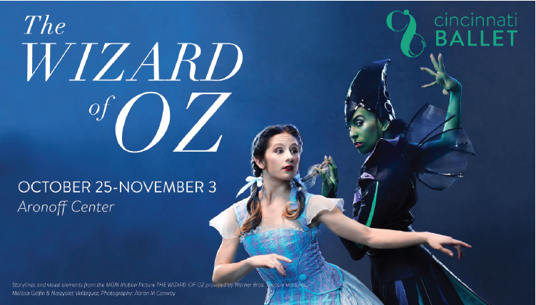 Enter to Win Tickets to The Cincinnati Ballet’s Wizard of Oz!