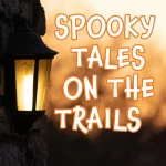 spooky-tales-on-the-trails-spotlight