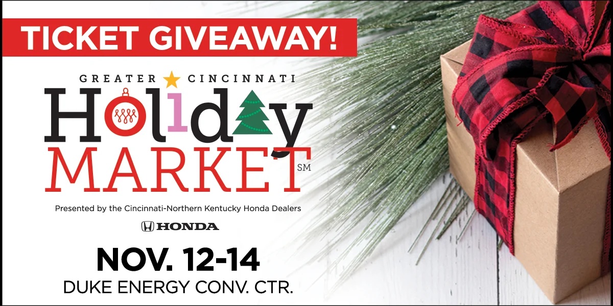 Win 2 Tickets to the Greater Cincinnati Holiday Market Southwest Ohio