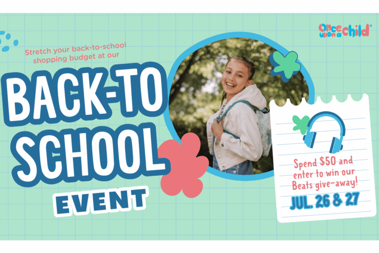 Once Upon a Child Back to School Event This Weekend!